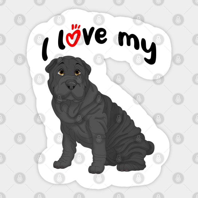 I Love My Black Shar-Pei Dog Sticker by millersye